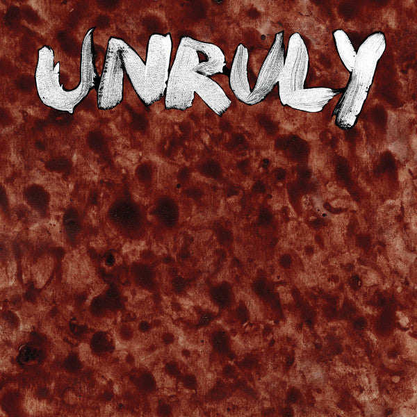 Unruly (2) : Unruly (LP, Album)
