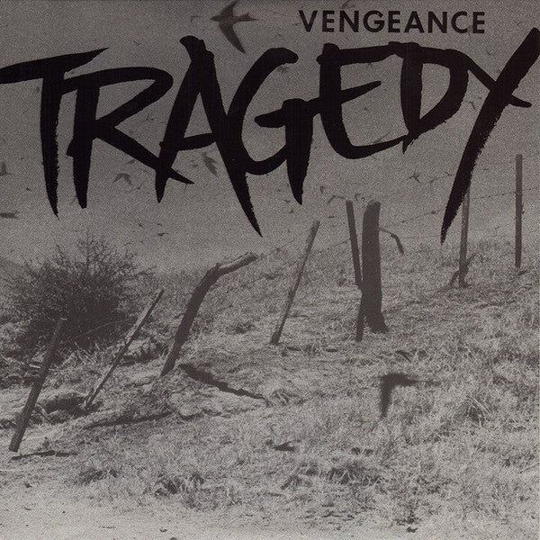 Tragedy : Vengeance (LP, Album, RE)