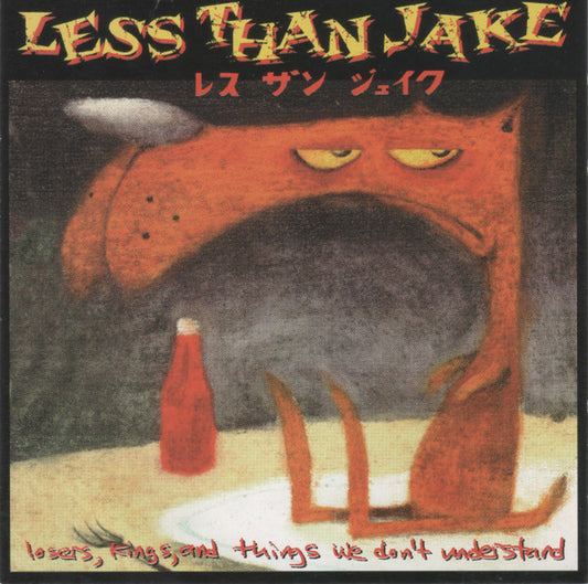 Less Than Jake : Losers, Kings, And Things We Don't Understand (CD, Comp)
