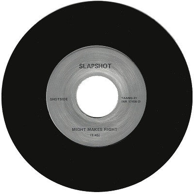 Slapshot : Same Mistake / Might Makes Right (7")