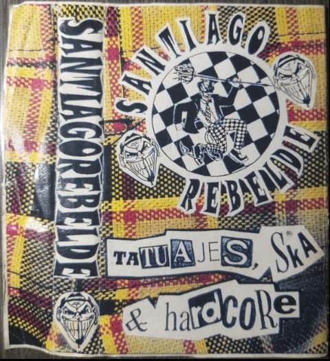 Santiago Rebelde : Tatuajes, Ska Y Hardcore (Cass, Album)