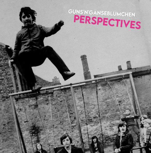 Guns'n'gänseblümchen : Perspectives (LP, Album)