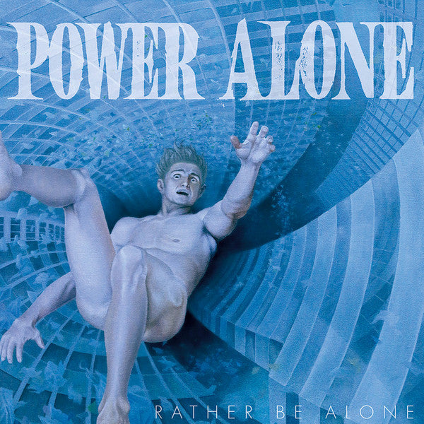 Power Alone : Rather Be Alone (CD, Album, Dig)