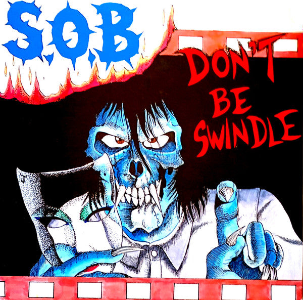 S.O.B* : Don't Be Swindle (12", Album)