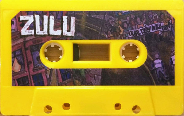 Zulu (39) : Our Day Will Come (Cass, EP, Ltd, Yel)