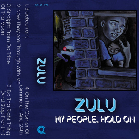 Zulu (39) : My People... Hold On (Cass, EP, Ltd, Whi)