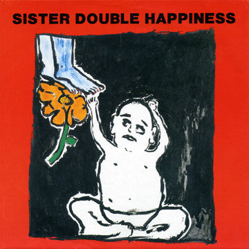 Sister Double Happiness : Do What You Gotta Do (7", Single, Tra)