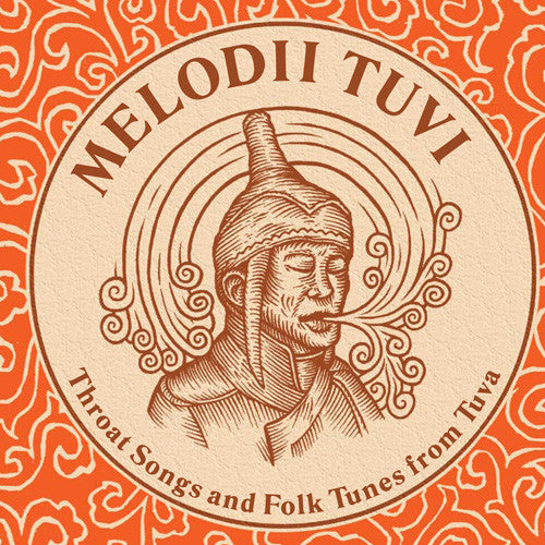 Various : Melodii Tuvi: Throat Songs And Folk Tunes From Tuva (CD, RE)