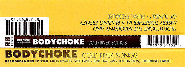 Bodychoke : Cold River Songs (CD, Album, RE, RM)