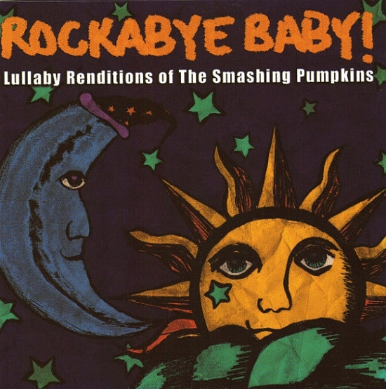 Michael Armstrong : Rockabye Baby! Lullaby Renditions Of The Smashing Pumpkins (CD, Album)