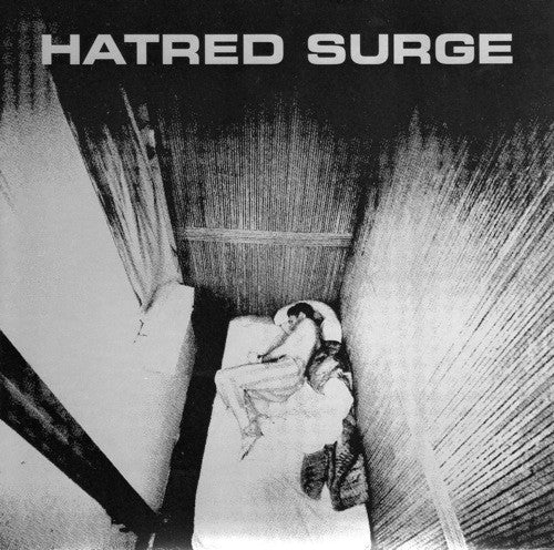 Hatred Surge : Isolated Human (7", EP)
