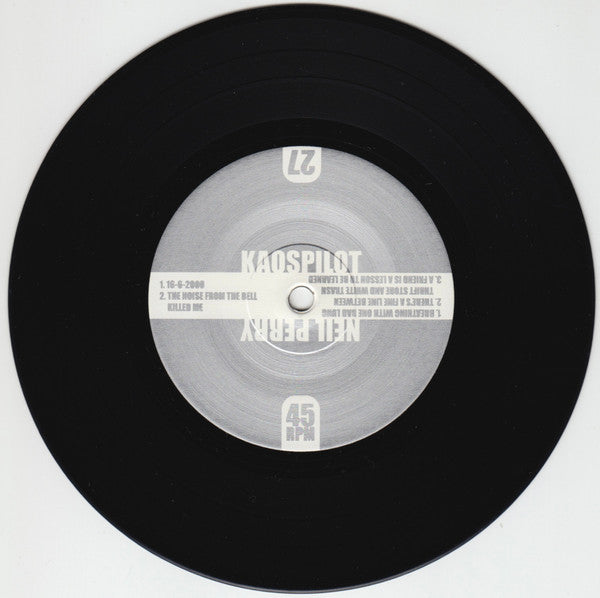 Neil Perry (2) / Kaospilot : Neil Perry / Kaospilot (7")