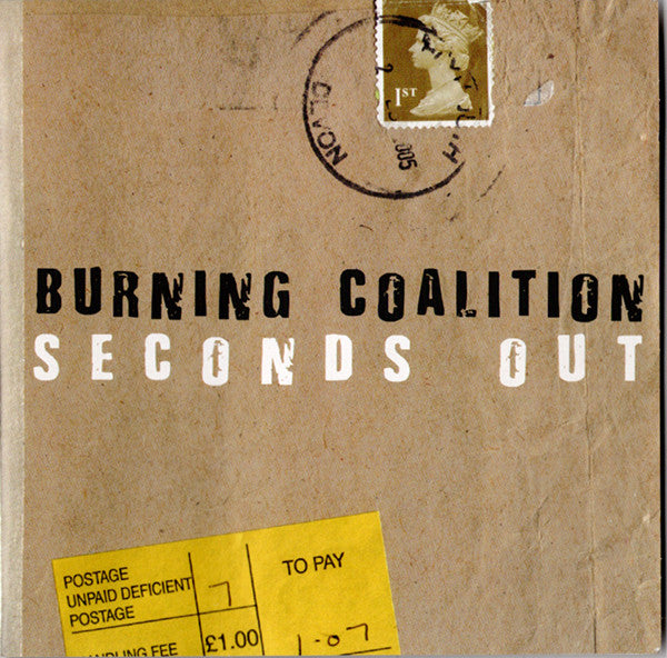 Burning Coalition / Seconds Out (4) : Burning Coalition - Seconds Out (CD, Album)