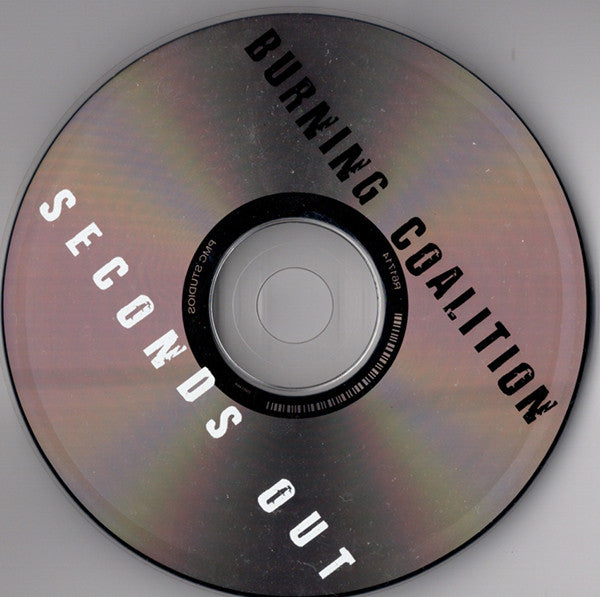 Burning Coalition / Seconds Out (4) : Burning Coalition - Seconds Out (CD, Album)