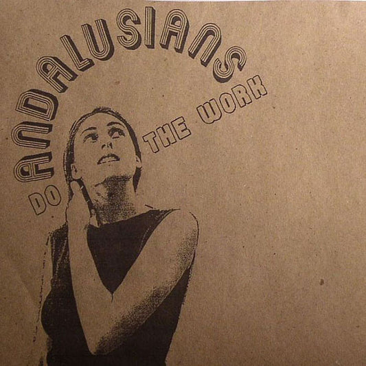 Andalusians : Do The Work (7", EP, Ltd, Num)