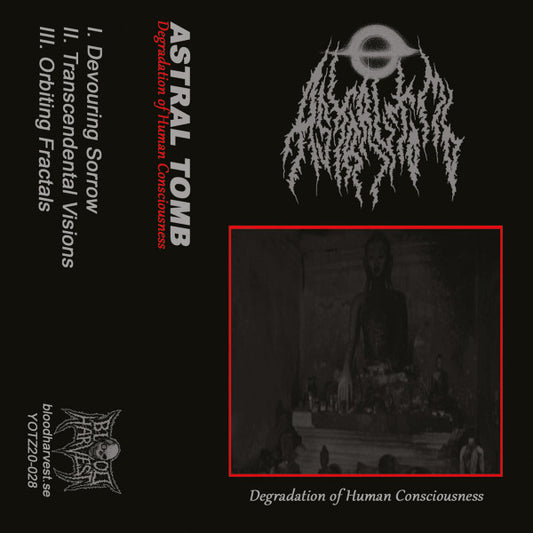 Astral Tomb (2) : Degradation of Human Consciousness (Cass, EP, Ltd)
