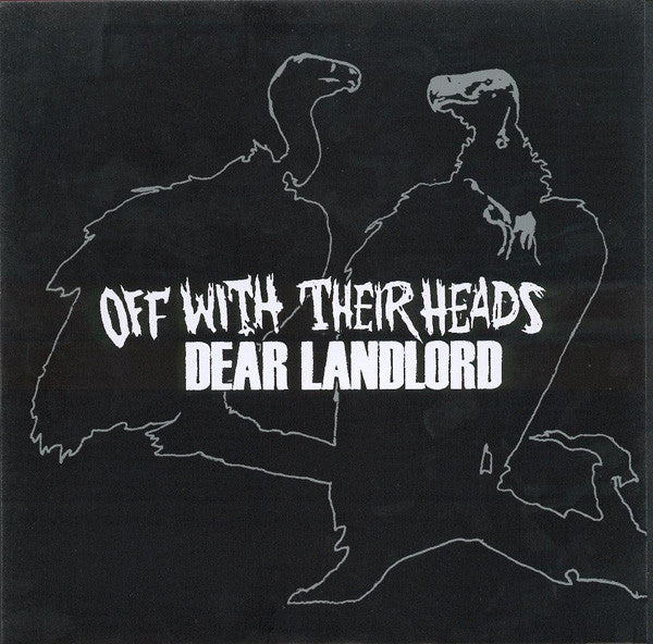 Off With Their Heads / Dear Landlord : Off With Their Heads / Dear Landlord (7", RP, Pur)