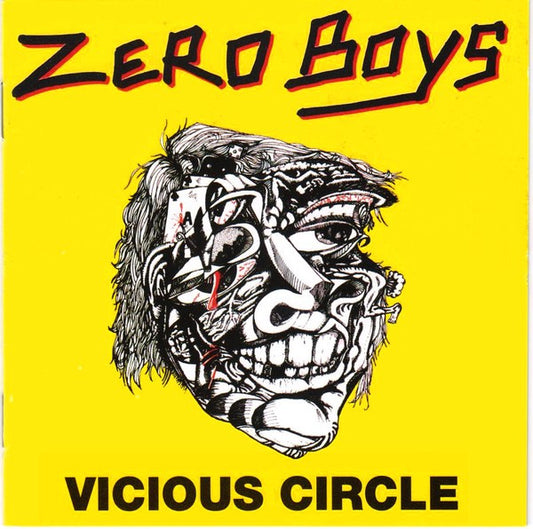 Zero Boys : Vicious Circle (CD, Album, RE, RM)