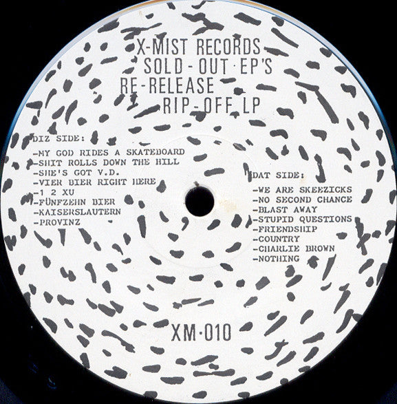 Spermbirds / Die Walter Elf / Skeezicks : X-Mist Records Sold-Out EP's Re-Release Rip-Off LP (LP, Comp, RM)