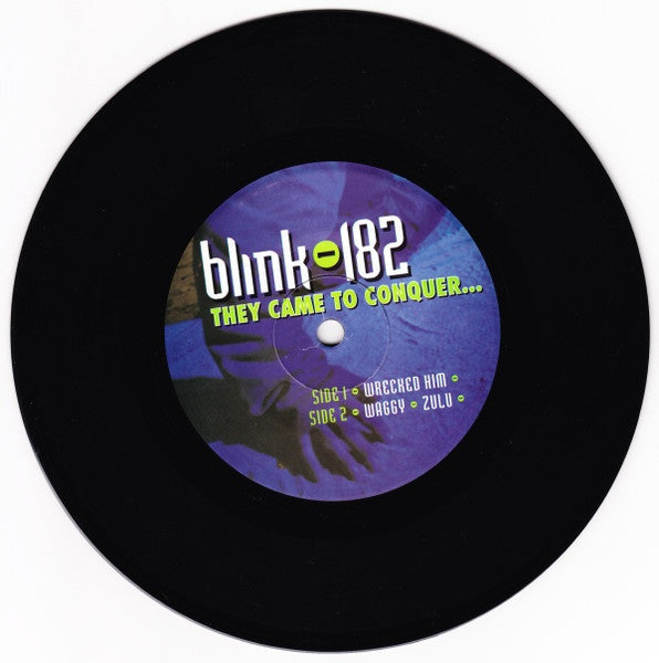 Blink-182 : They Came To Conquer...Uranus (7", RE)