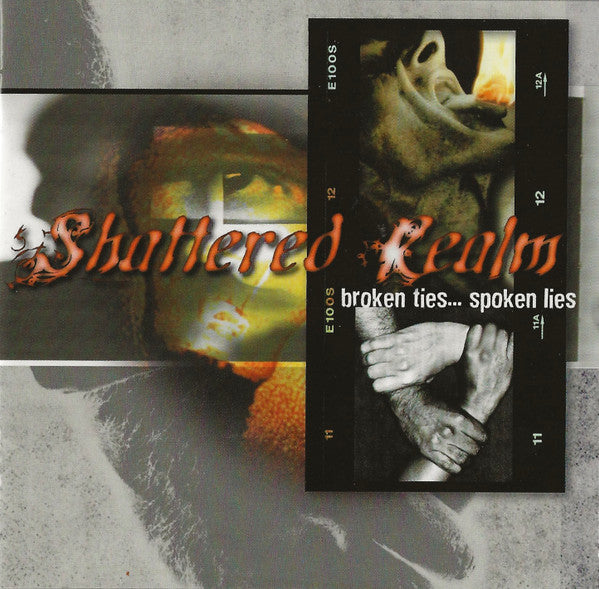 Shattered Realm : Broken Ties... Spoken Lies (CD, Album)