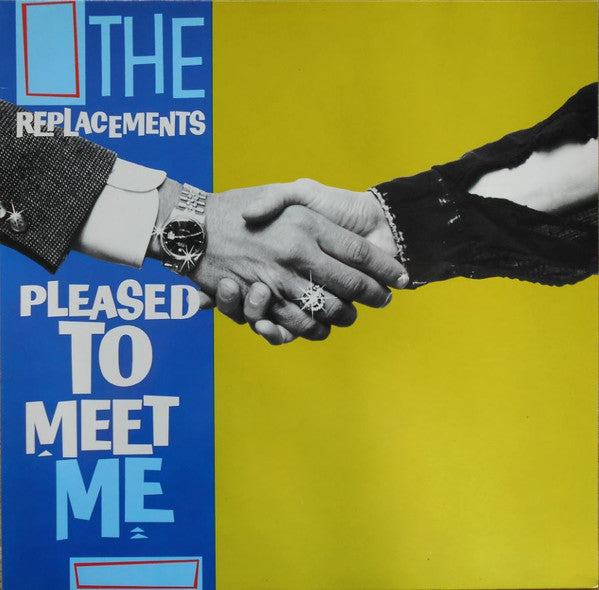 The Replacements : Pleased To Meet Me (LP, Album)