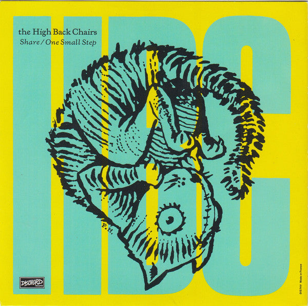 The High-Back Chairs : Share / One Small Step (7", Single)