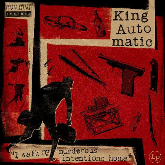 King Automatic : I Walk My Murderous Intentions Home (LP, Album)
