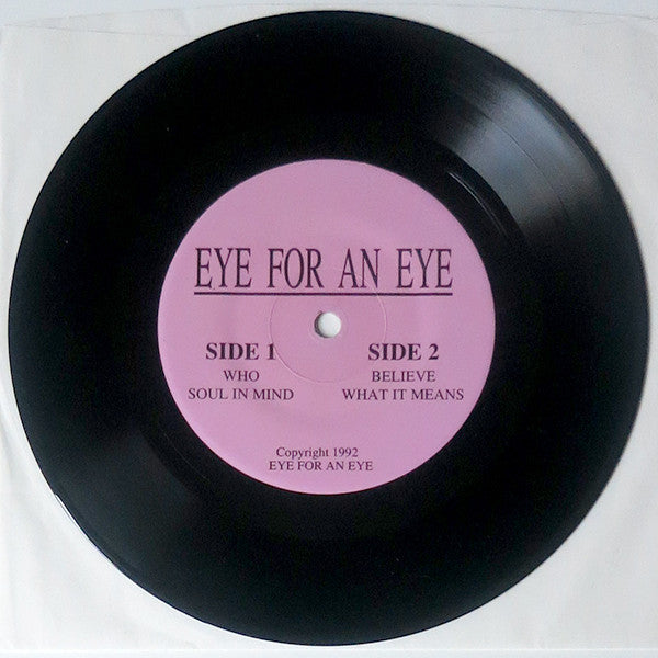 Eye For An Eye : Who (7")
