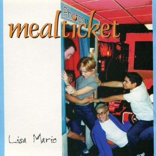 Mealticket : Lisa Marie (7")