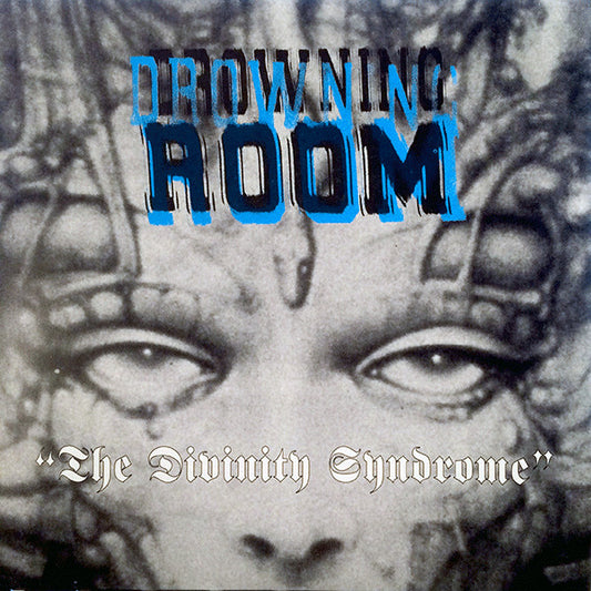 Drowning Room : The Divinity Syndrome (7")