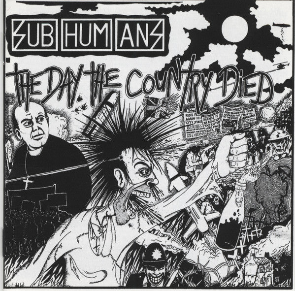 Subhumans : The Day The Country Died (CD, Album, RE)