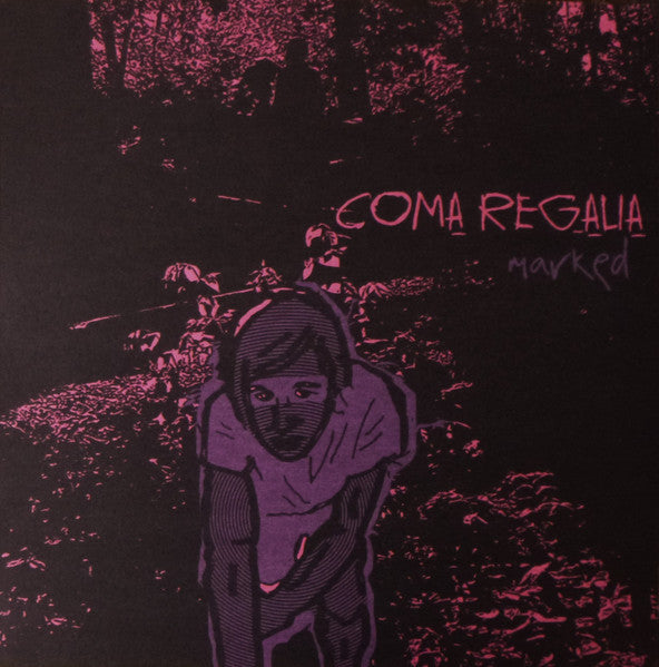 Coma Regalia : Marked (12", Pur)