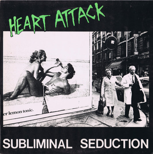 Heart Attack (2) : Subliminal Seduction (12")