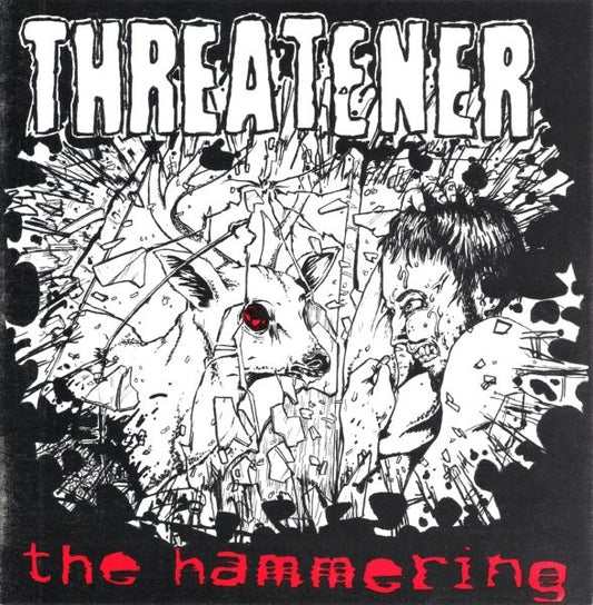 Threatener : The Hammering (7")
