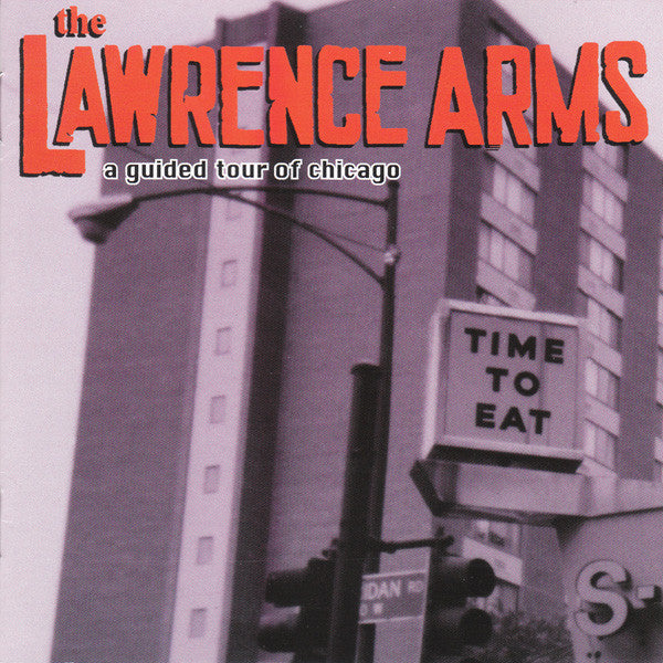 The Lawrence Arms : A Guided Tour Of Chicago (CD, Album)