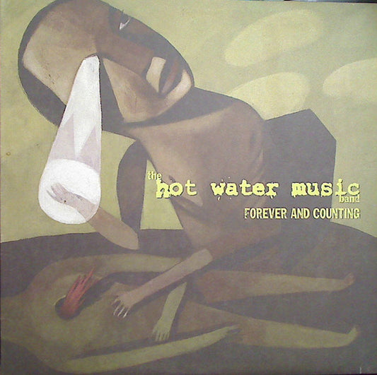 The Hot Water Music Band* : Forever And Counting (LP, Album)