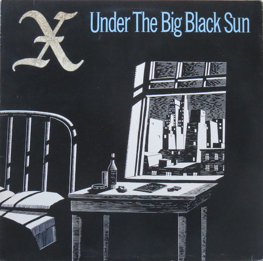 X (5) : Under The Big Black Sun (LP, Album)