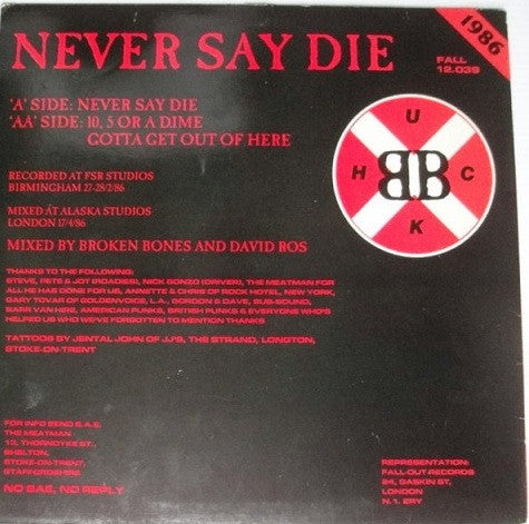 Broken Bones : Never Say Die (12", EP)