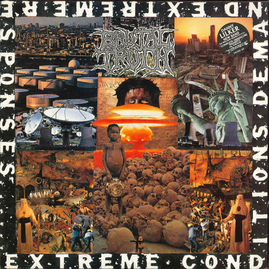 Brutal Truth : Extreme Conditions Demand Extreme Responses (LP, Album)