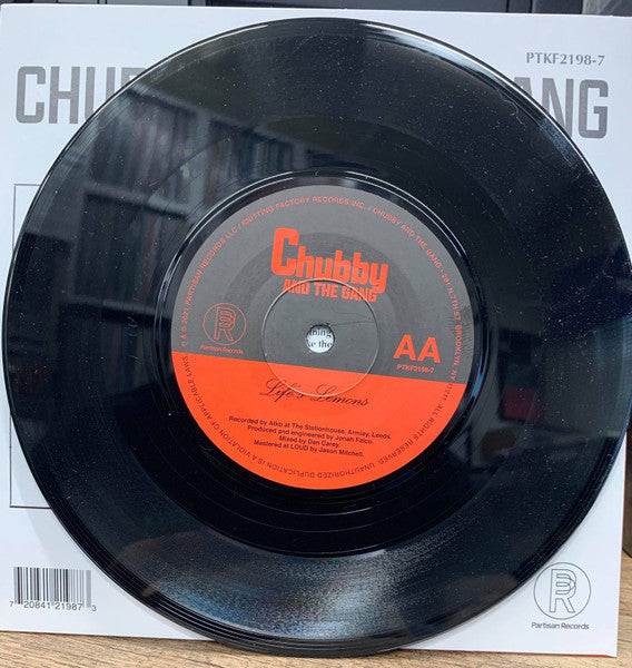 Chubby & The Gang : Lightning Don't Strike Twice / Life's Lemons (7", Single)