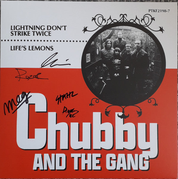 Chubby & The Gang : Lightning Don't Strike Twice / Life's Lemons (7", Single)