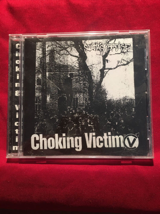 Choking Victim : Crack Rock Steady / Squatta's Paradise Split CD (CD, Comp, RE)