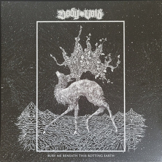 Body Void : Bury Me Beneath This Rotting Earth (LP, Album, Ltd, Mag)