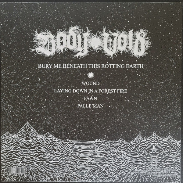 Body Void : Bury Me Beneath This Rotting Earth (LP, Album, Ltd, Mag)
