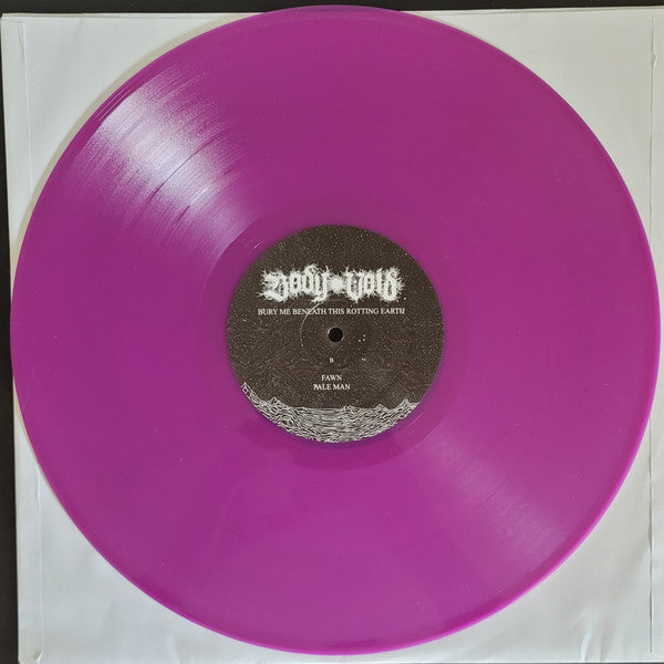 Body Void : Bury Me Beneath This Rotting Earth (LP, Album, Ltd, Mag)