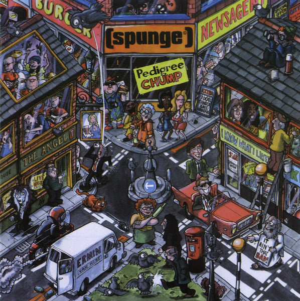 [spunge] : Pedigree Chump (CD, Album)