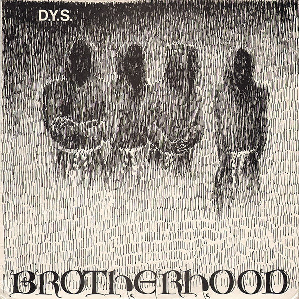 D.Y.S.* : Brotherhood (12")