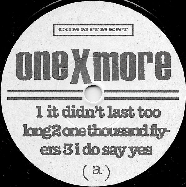 One X More : They Say That You Sold Out (7", EP)