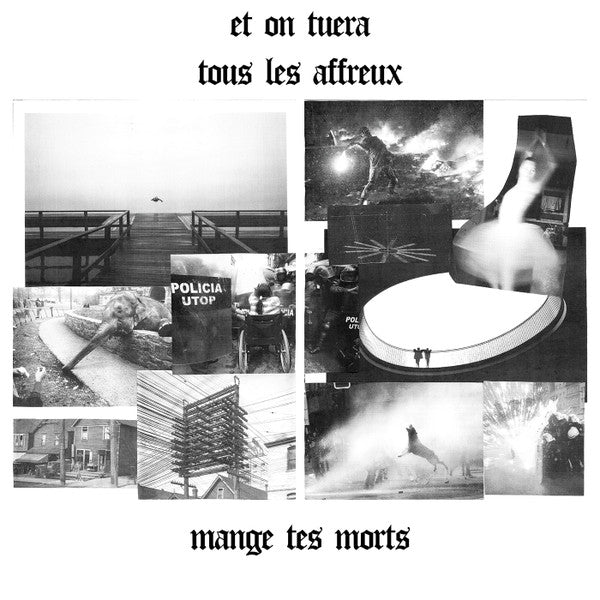 Et On Tuera Tous Les Affreux : Mange Tes Morts (LP, Album)